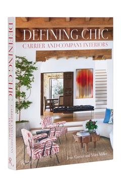 Defining Chic: Carrier and Company Interiors - Jesse Carrier