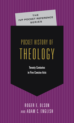 Pocket History of Theology - Roger E. Olson