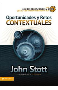 Coperta cărții 'Oportunidades y retos contextuales - John R. W. Stott'