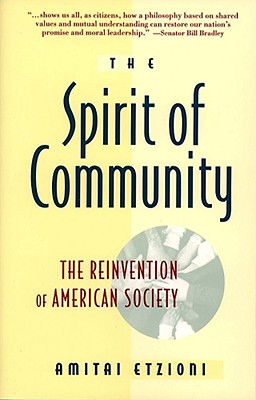 Spirit of Community - Amitai Etzioni