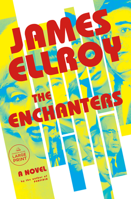 The Enchanters - James Ellroy