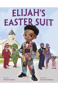 Elijah's Easter Suit - Brentom Jackson