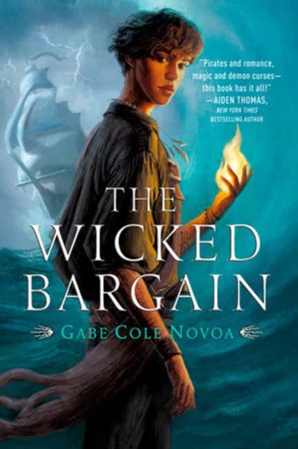 The Wicked Bargain - Gabe Cole Novoa