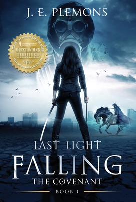 Last Light Falling - The Covenant, Book I - J. E. Plemons