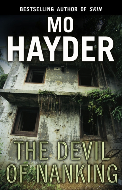 The Devil of Nanking. Mo Hayder - Mo Hayder