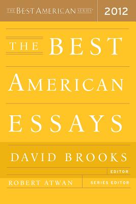The Best American Essays 2012 - Robert Atwan