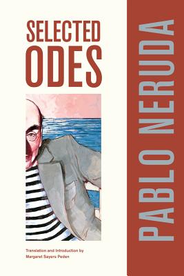 Selected Odes of Pablo Neruda: Volume 4 - Pablo Neruda