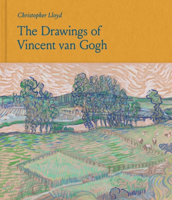 The Drawings of Vincent Van Gogh - Christopher Lloyd