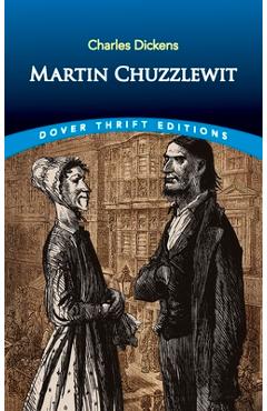 Coperta cărții 'Martin Chuzzlewit - Charles Dickens'