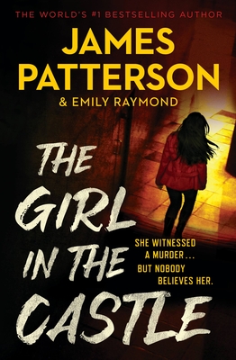 Coperta cărții 'The Girl in the Castle - James Patterson'
