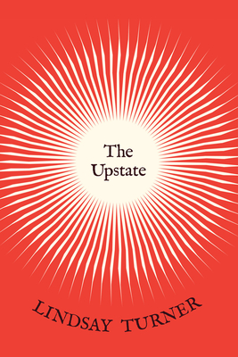 The Upstate - Lindsay Turner