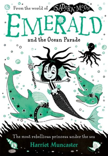 Emerald and the Ocean Parade: Volume 1 - Harriet Muncaster