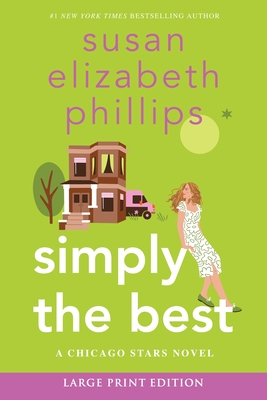 Simply the Best: A Chicago Stars Novel - Susan Elizabeth Phillips