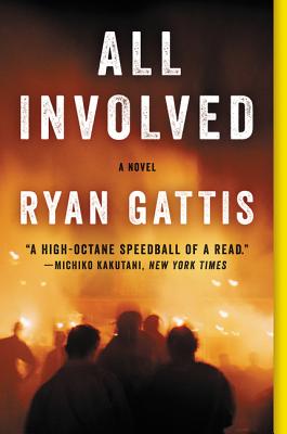 All Involved - Ryan Gattis