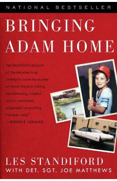 Bringing Adam Home - Les Standiford
