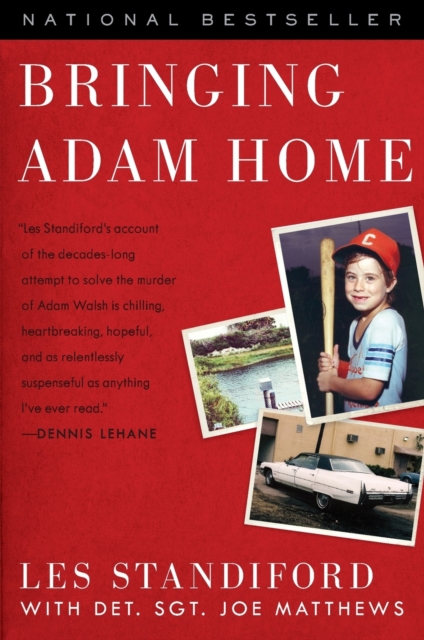 Bringing Adam Home - Les Standiford
