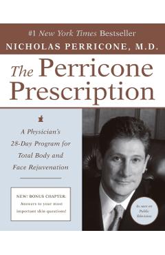 The Perricone Prescription - Nicholas Perricone