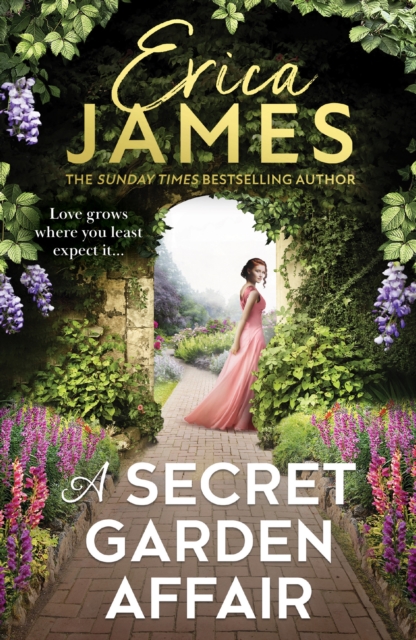 A Secret Garden Affair - Erica James