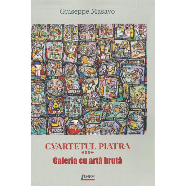 Cvartetul piatra. Set 4 volume - Giuseppe Masavo