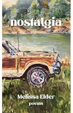 Coperta cărții 'Nostalgia - Melissa Elder'