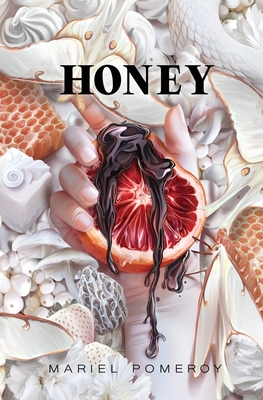 Honey - Mariel Pomeroy