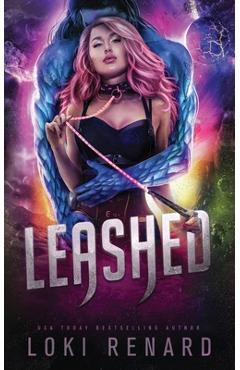 Coperta cărții 'Leashed: An Alien Pet Romance - Loki Renard'