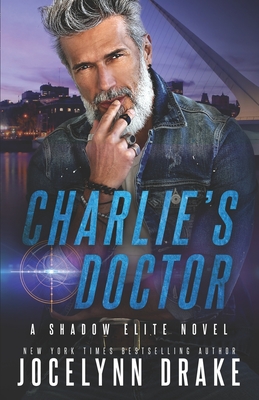 Coperta cărții 'Charlie's Doctor - Jocelynn Drake'