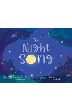 Coperta cărții 'The Night Song - Michelle Ionescu'