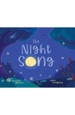 The Night Song - Michelle Ionescu