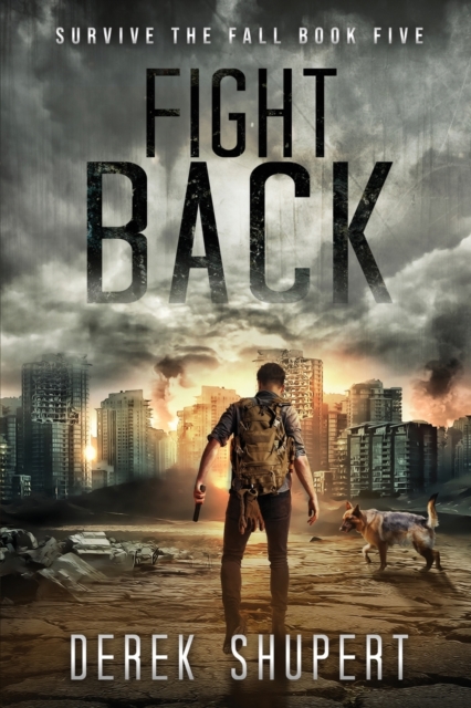 Fight Back - Derek Shupert