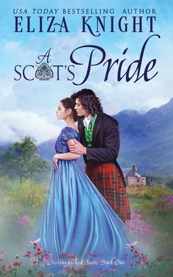 A Scot's Pride - Eliza Knight