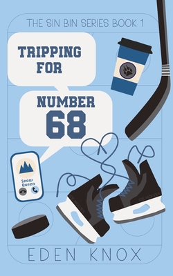 Coperta cărții 'Tripping For Number 68 - Eden Knox'