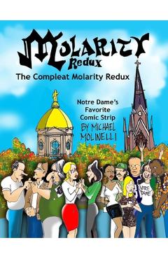 Coperta cărții 'Molarity Redux: The Compleat Molarity Redux - Michael Molinelli'