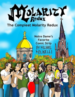 Coperta cărții 'Molarity Redux: The Compleat Molarity Redux - Michael Molinelli'