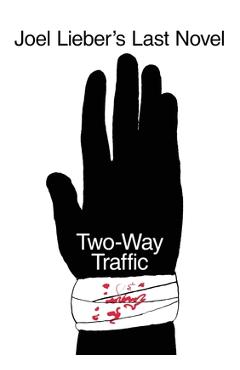 Two-Way Traffic - Joel Lieber