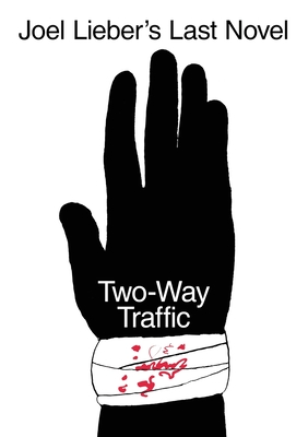 Coperta cărții 'Two-Way Traffic - Joel Lieber'