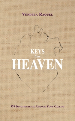 Keys from Heaven - Vendela Raquel