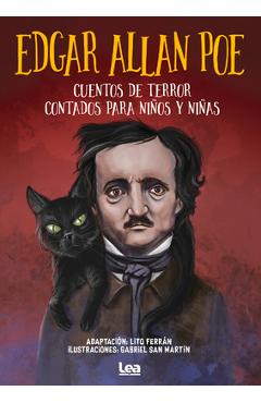Edgar Allan Poe, Cuentos de Terror Contados Para Niños Y Niñas