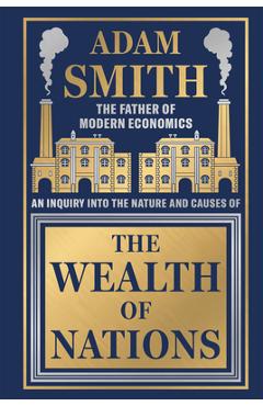 Coperta cărții 'The Wealth of Nations - Adam Smith'