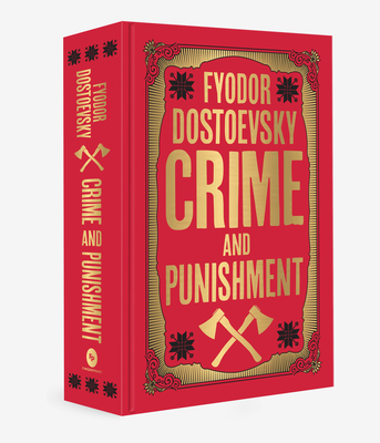 Crime and Punishment: Deluxe Hardbound Edition - Fyodor Dostoevsky