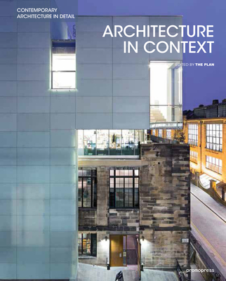 Architecture in Context: Contemporary Design Solutions Based on Environmental, Social and Cultural Identities - The Plan