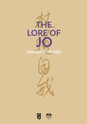 The Lore of Jo - Nishioka Tsuneo