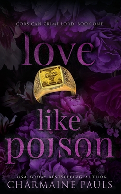Love Like Poison - Charmaine Pauls