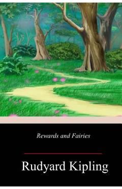 Coperta cărții 'Rewards and Fairies - Rudyard Kipling'