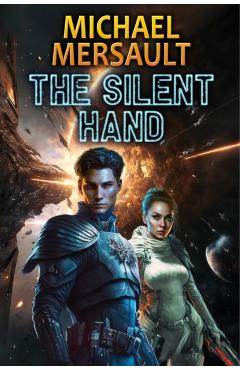 Coperta cărții 'The Silent Hand - Michael Mersault'