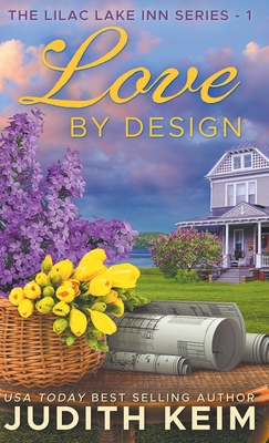 Coperta cărții 'Love By Design - Judith Keim'