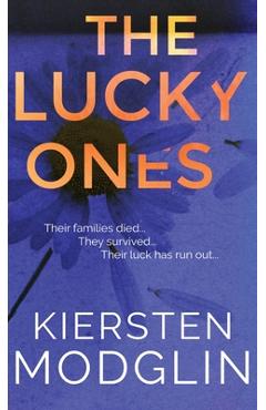 Poza produsului The Lucky Ones - Kiersten Modglin