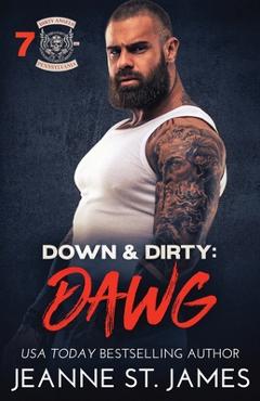 Coperta cărții 'Down & Dirty - Dawg - Jeanne St James'