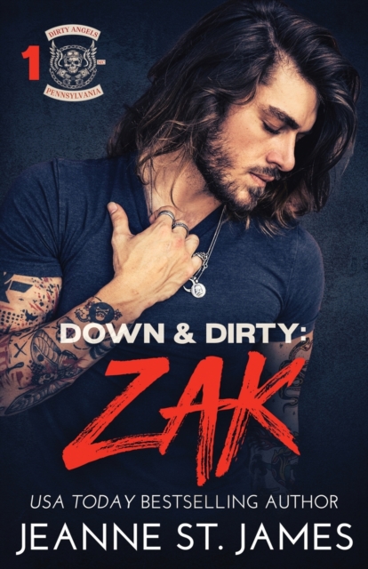 Down & Dirty - Zak - Jeanne St James