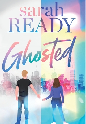 Ghosted - Sarah Ready